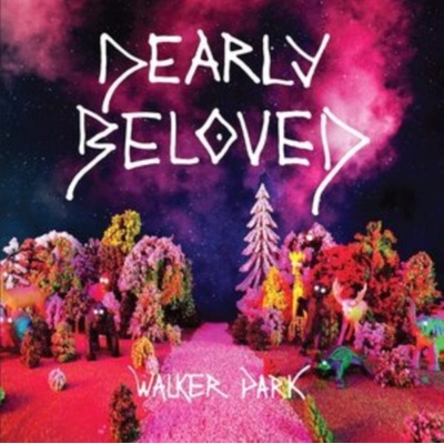 Walker Park - Dearly Beloved LP