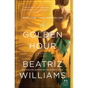 Golden Hour | Beatriz Williams (ISBN: 9780062834768)