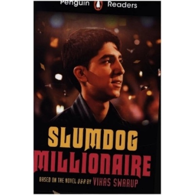 Penguin Readers Level 6: Slumdog Millionaire ELT Graded Reader Vikas Swarup
