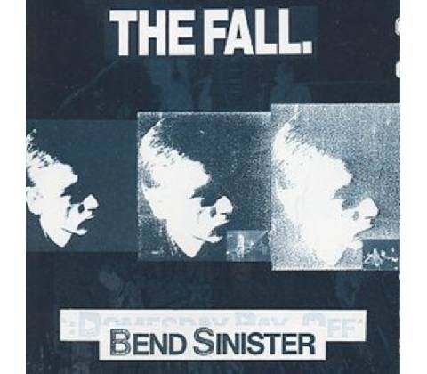 FALL: BEND SINISTER CD
