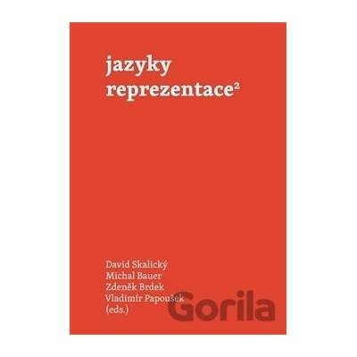 Jazyky reprezentace 2 - Michal Bauer, Zdeněk Brdek, Vladimír Papoušek, David Skalický