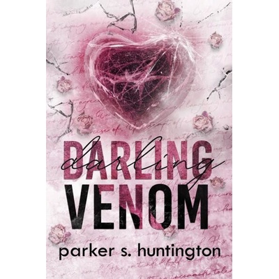 Darling Venom - Parker S. Huntington