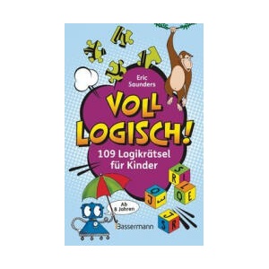 Voll logisch! - 109 Logikrätsel für Kinder. Ab 8 Jahren (0000)
