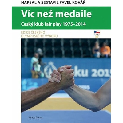 Víc než medaile