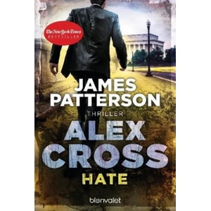 Hate - Alex Cross 24 | Leo Strohm (ISBN: 9783734108631)