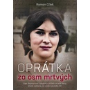 Oprátka za osm mrtvých, 1. vydání - Roman Cílek