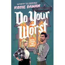 Do Your Worst Danan Rosie