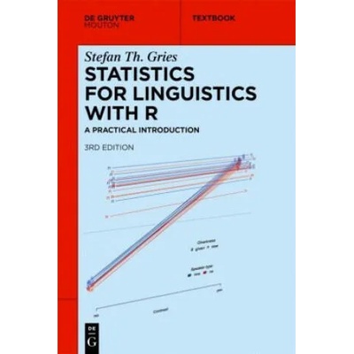 Statistics for Linguistics with R | Stefan Th Gries