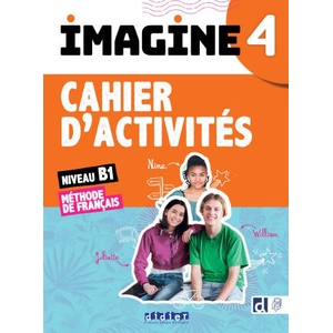 Imagine 4 - niv. B1 - Cahier + didierfle. app | Marie-Noëlle Cocton, Marianne Ellafaf, Louise Rousselot, Magosha Fréquelin (2023)