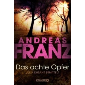 Das achte Opfer | Andreas Franz (2000)