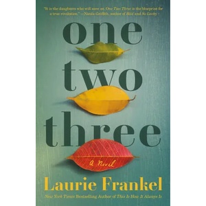 One Two Three | Laurie Frankel (ISBN: 9781250236791)