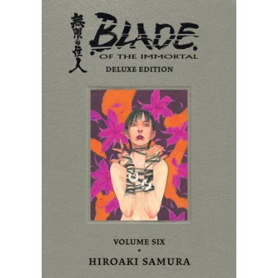 Blade of the Immortal Deluxe Volume 6