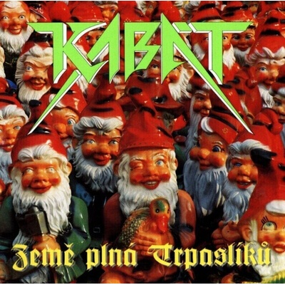 KABAT - ZEME PLNA TRPASLIKU (1CD)