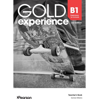 Gold Experience 3rd Edition, B1 Preliminary for Schools, Teacher´s Book