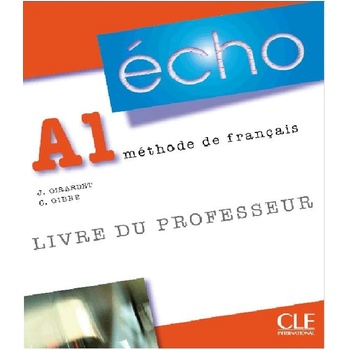 Écho A1 Livre de professeur