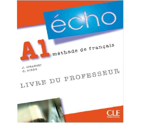 Écho A1 Livre de professeur