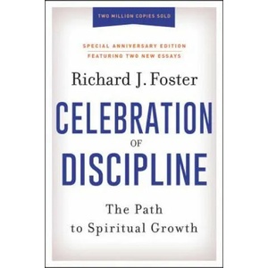 Celebration of Discipline, Special Anniversary Edition | Richard J. Foster (ISBN: 9780062803887)