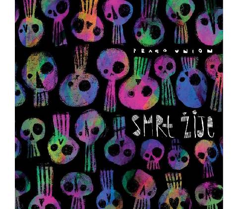 PRAGO UNION - SMRT ZIJE CD