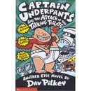 Captain Underpants and the Attack of the Talking Toilets Captain Underpants - D. Pilkey
