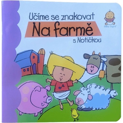 Učíme se znakovat Na farmě