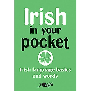 Irish in Your Pocket | Y Lolfa (ISBN: 9781784618742)