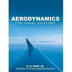 Aerodynamics for Naval Aviators | Federal Aviation Administration (ISBN: 9781638232544)