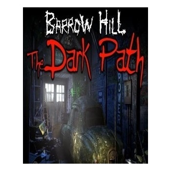 Barrow Hill The Dark Path