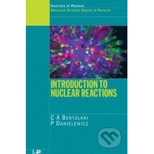 Introduction to Nuclear Reactions - C.A. Bertulani