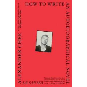 How to Write an Autobiographical Novel (ISBN: 9781328764522)