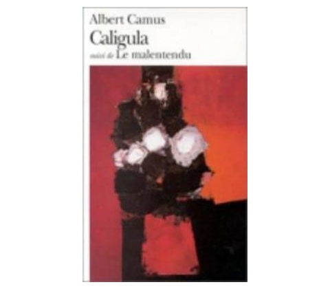 Caligula - A. Camus