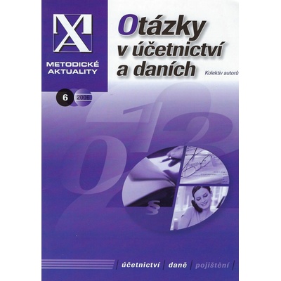 Metodické aktuality 6/2006-Otázky v účetnictví a daních
