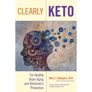 Clearly Keto | Mary T. Newport (ISBN: 9781684428342)