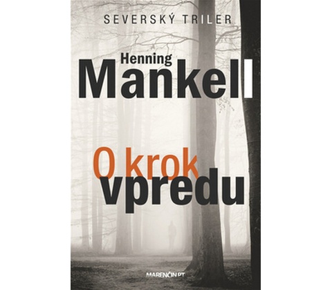 O krok vpred - Henning Mankell
