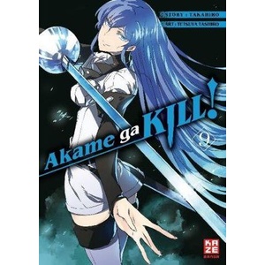 Akame ga KILL! . Bd. 9 | Takahiro, Tetsuya Tashiro, Antje Bockel (ISBN: 9782889217472)