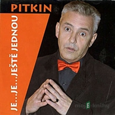 Je..je..ještě jednou Pitkin - Milan Pitkin