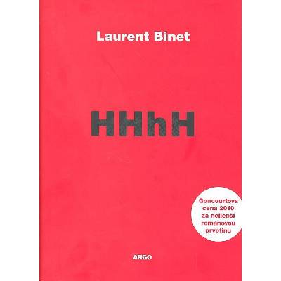 HHhH Himmlerův mozek se jmenuje Heydrich - Binet Laurent