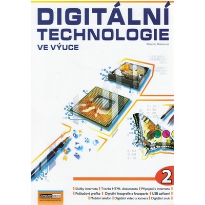 Digitální technologie ve výuce 1. díl Martin Pokorný