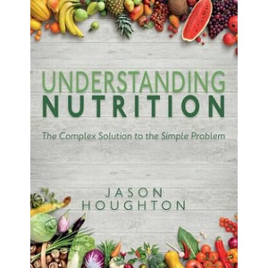 Understanding Nutrition (ISBN: 9781783240630)