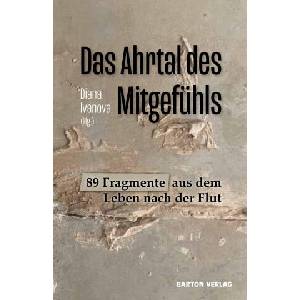 Das Ahrtal des Mitgefühls | Diana Ivanova (ISBN: 9783934648661)
