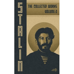 Collected Works of Josef Stalin | Josef V. Stalin (2024)