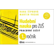 HUDEBNÍ NAUKA PRO 1.ROČNÍK ZUŠ PS - Šípková H.,Vozar M.