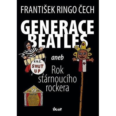 Generace Beatles - František Ringo Čech