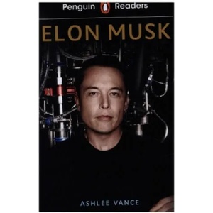 Penguin Readers Level 3: Elon Musk (ISBN: 9780241430903)