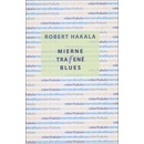 Mierne trafené blues