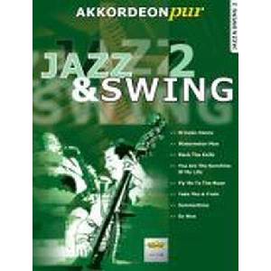Jazz & Swing, für Akkordeon. Bd. 2 (ISBN: 9783940069634)