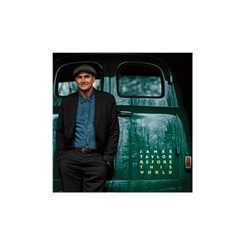 TAYLOR, JAMES - BEFORE THIS WORLD (1CD)