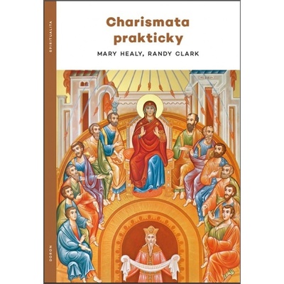 Charismata prakticky