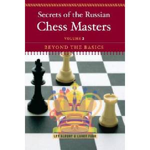 Secrets of the Russian Chess Masters | Larry Parr (ISBN: 9780393324518)