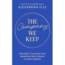 The Company We Keep