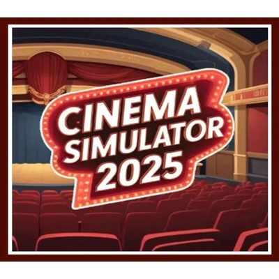 Cinema Simulator 2025